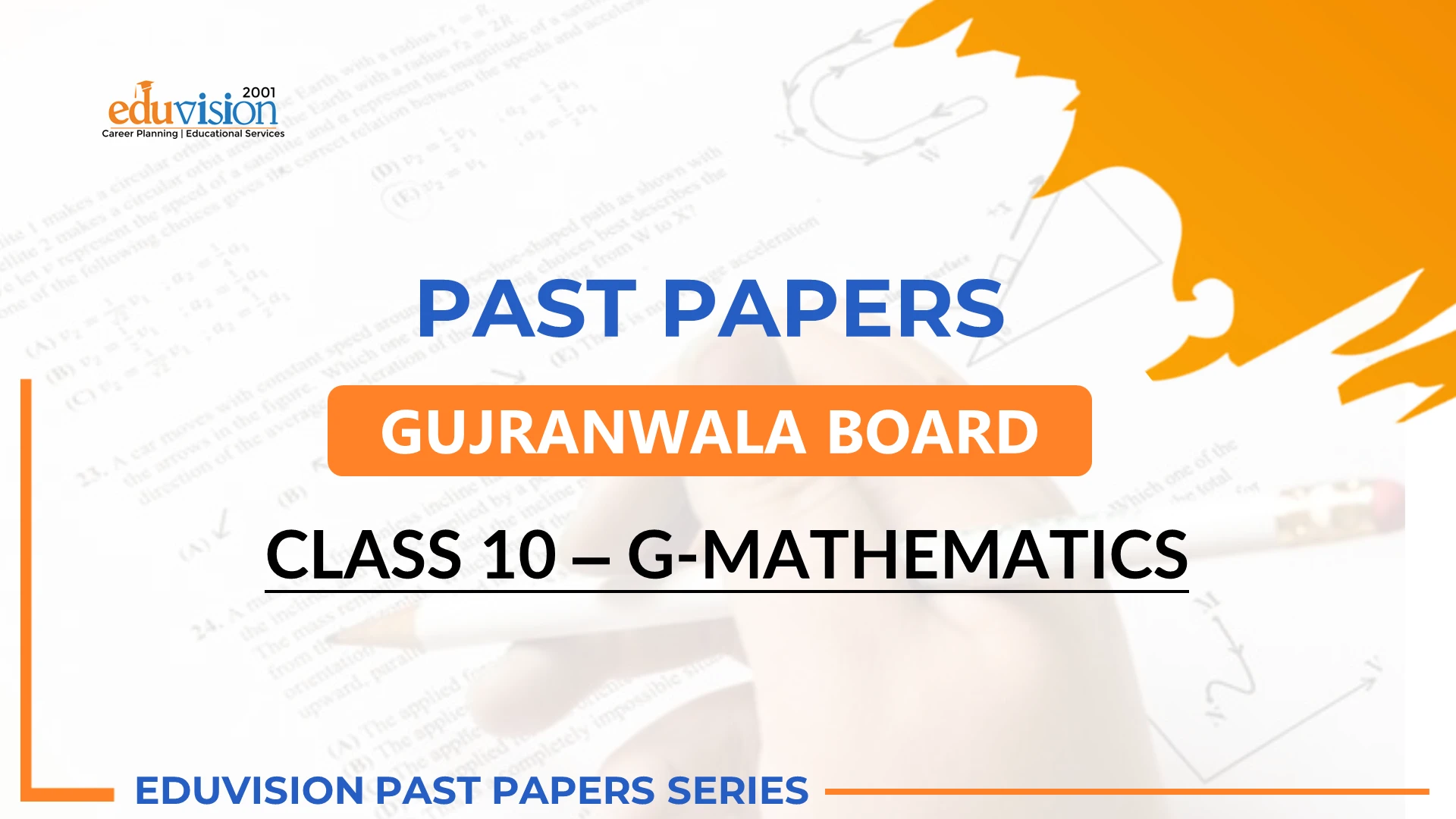 General Mathematics 10th Bise Gujranwala Past Papers 2024-2020