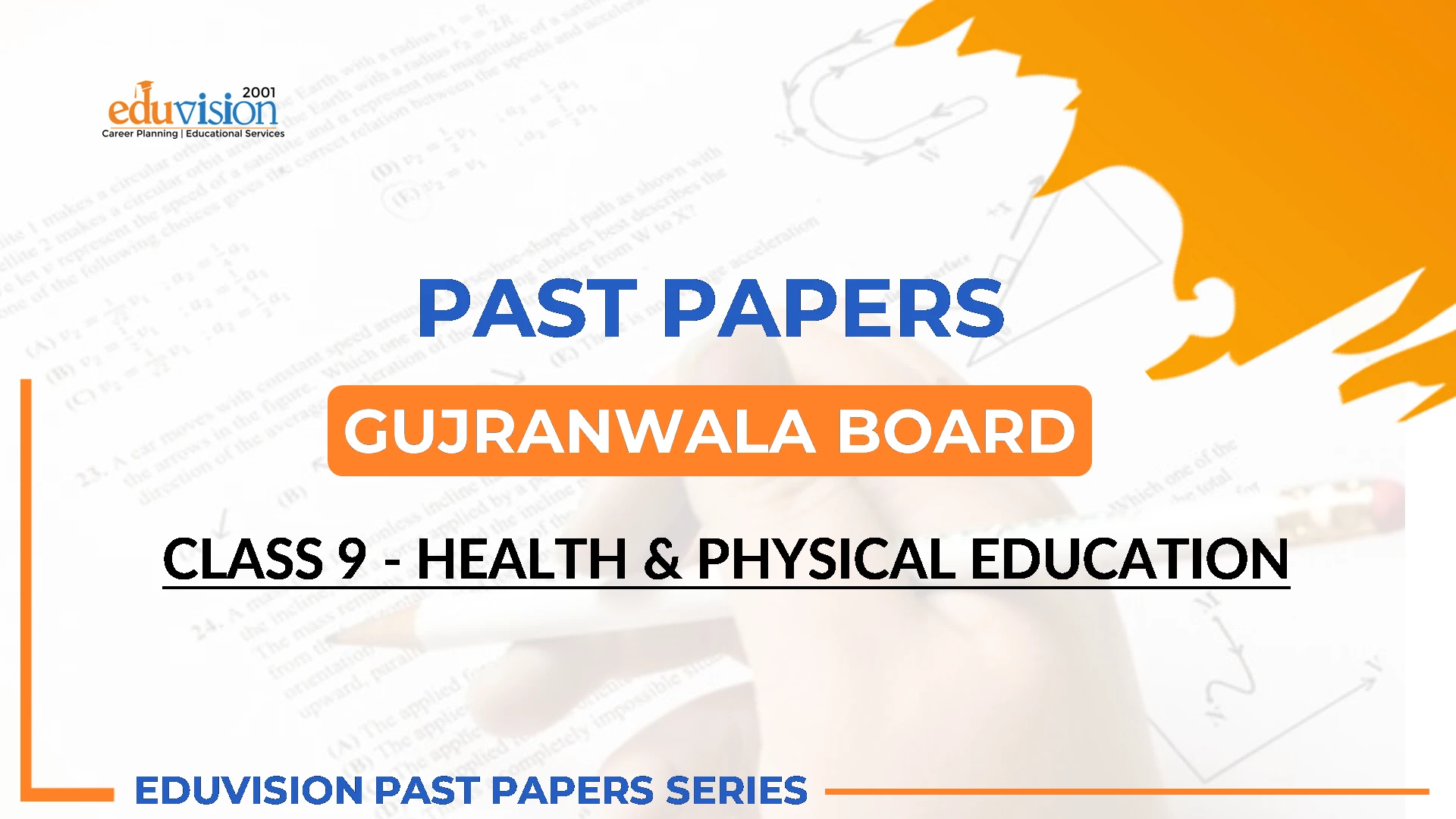 Health & Physical Education 9th Bise Gujranwala Past Papers 2024-2020