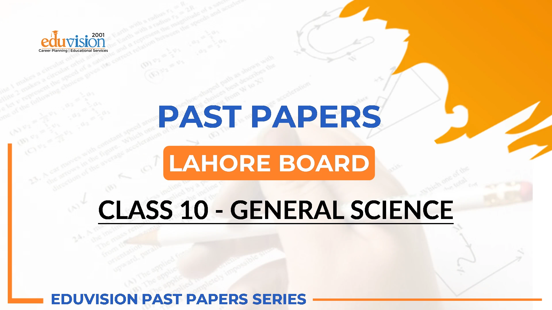 General Science 10th Bise Lahore Past Papers 2024-2020