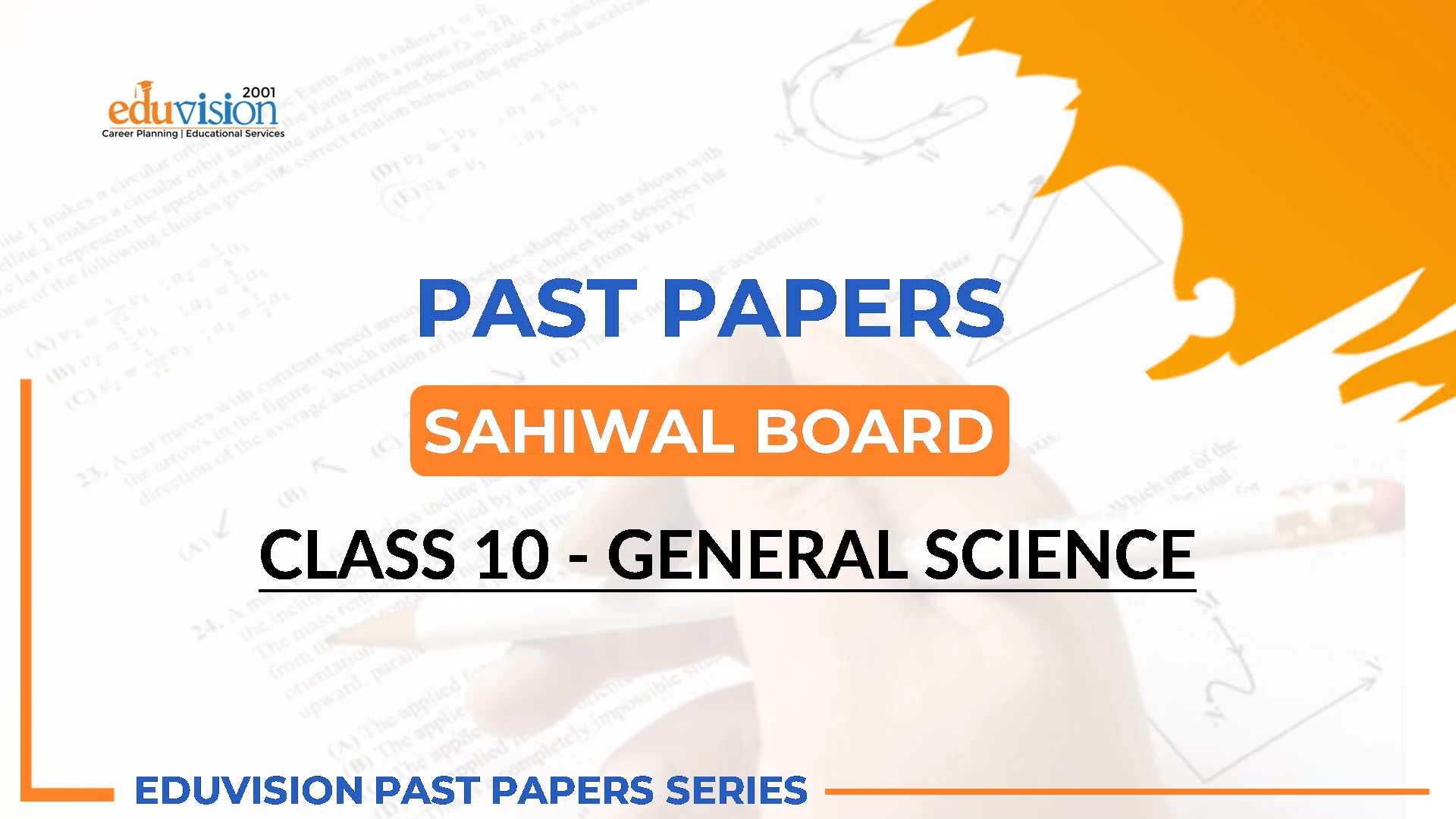 General Science 10th Bise Sahiwal Past Papers 2024-2020